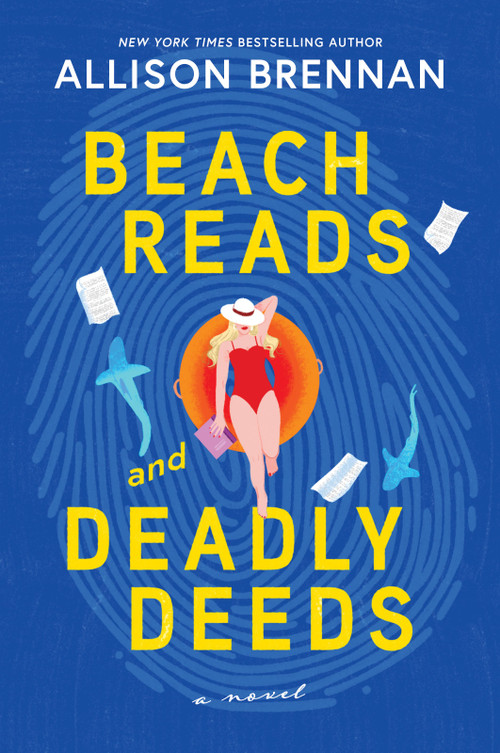 Beach Reads and Deadly Deeds (A Novel) - 9780778305910 by Allison Brennan, 9780778305910