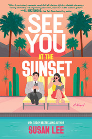 See You at the Sunset by Susan Lee, 9781335015099