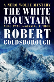 The White Mountain by Robert Goldsborough, 9798337201900
