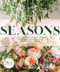 Seasons (A Curated Selection of Timely Techniques) by Wildflower Media, 9781733782616