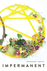 Impermanent by Arthur Williams, Stacey Bal, 9781733782685