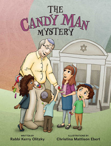 The Candy Man Mystery by Kerry Olitzky, Christina Mattison Ebert, 9781735087528
