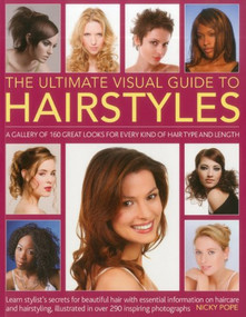 The Ultimate Visual Guide to Hairstyles by Nicky Pope, 9781780190273