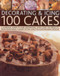 Decorating & Icing 100 Cakes by Angela Nilsen, Sarah Maxwell, 9781780191232