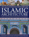 Illustrated History of Islamic Architecture by Moya Carey, 9781780191379