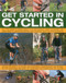 Get Started in Cycling by Anness Publishing Ltd, 9781780191423