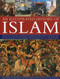 Illustrated History of Islam by Raana Bokhari, Mohammad Seddon, Charles Phillips, 9781780191522