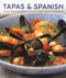 Tapas & Spanish (130 sun-drenched classic recipes shown in 230 photographs) by Pepita Aris, 9781780191706