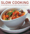 Slow Cooking (135 mouthwatering recipes shown in over 250 photographs) by Catherine Atkinson, 9781780191720