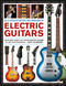 An Illustrated History & Directory of Electric Guitars (Features Over 250 Instruments Shown In 360 Photographs) by Terry Burrows, 9781780194202