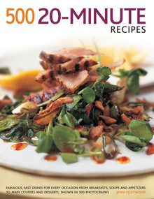 500 20-Minute Recipes by Jenni Fleetwood, 9781781460160