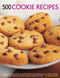 500 Cookie Recipes by Catherine Atkinson, 9781781460221