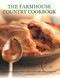 The Farmhouse Country Cookbook (170 Traditional Recipes Shown In 680 Evocative Step-By-Step Photographs) by Sarah Banbery, 9781782141891