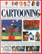 The Professional Step-by-Step Guide to Cartooning by I Van Hissey, Curtis Tappenden, 9781782142041