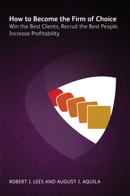 How to Become the Firm of Choice by Rob Lees, 9781783582723