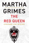 The Red Queen - 9780802167477 by Martha Grimes