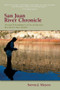San Juan River Chronicle (Personal Remembrances of One of America's Premier Trout Streams) by Steven J. Meyers, 9780871089694