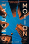 Circular Motion - 9780802167545 by Alex Foster, 9780802167545
