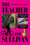 The Teacher (A DS George Cross Mystery) - 9780802167750 by Tim Sullivan