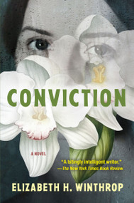 Conviction by Elizabeth H. Winthrop, 9780802167217