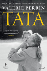 Tata (A Novel) - 9798889661825 by Valérie Perrin, Hildegarde Serle 