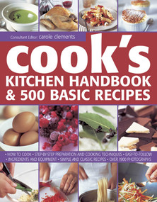 Cook's Kitchen Handbook & 500 Basic Recipes by Carole Clements, 9781843092674
