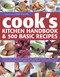 Cook's Kitchen Handbook & 500 Basic Recipes by Carole Clements, 9781843092674