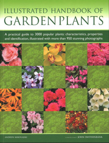 Illustrated Handbook of Garden Plants by Andrew Mikolajski, John Swithinbank, 9781843093503
