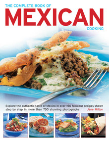 The Complete Book of Mexican Cooking by Jane Milton, 9781843096580