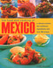 The Food and Cooking of Mexico (A Vibrant Cuisine: The Traditions, Ingredients and Over 150 Recipes) by Jane Milton, 9781843097877