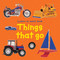 Learn A Word Book (Things That Go) by Nicola Tuxworth, 9781843227526