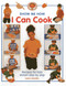 Show Me How: I Can Cook (Recipes for kids shown step by step) by Sarah Maxwell, 9781843227557