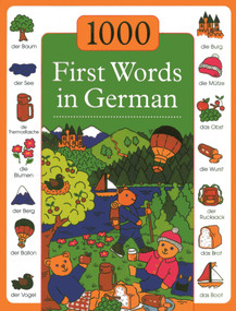 1000 First Words in German by Andrea Kenkmann, Susie Lacome, 9781843229582