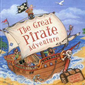 Great Pirate Adventure (Peek inside the 3D windows) by Nicola Baxter, 9781843229667