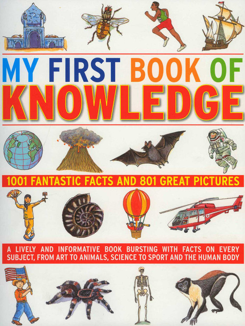 My First Book of Knowledge by Andy Charman, Angela Royston, Jenny Vaughan, 9781844764617