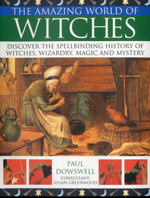 Amazing World of Witches by Susan Greenwood, Paul Doswell, 9781844766697
