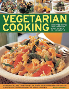 Vegetarian Cooking (Over 50 fresh and inventive recipes for the creative cook) by Nicola Graimes, 9781844767588