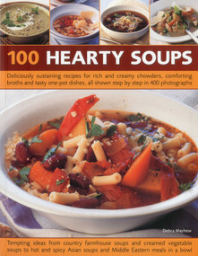 100 Hearty Soups by Debra Mayhew, 9781844768561