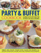 Party and Buffet Cookbook by Christine Ingram, 9781844768608