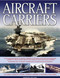 Aircraft Carriers - 9781844769384 by Southwater, 9781844769384
