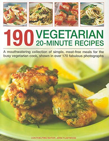 190 Vegetarian 20-Minute Recipes by Jenni Fleetwood, 9781844769735