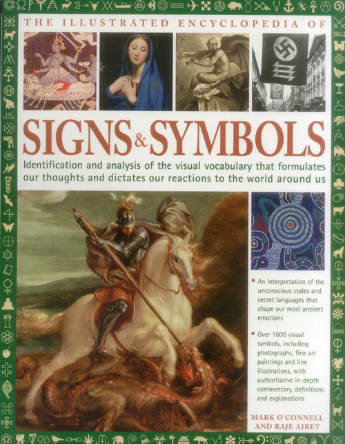 Complete Encylopedia of Signs and Symbols by Mark O'Connell, Raje Airey, 9781844776689