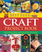 Best Ever Craft Project Book (300 Stunning And Easy-To-Make Craft Projects For The Home, Shown Step-By-Step With Over 2000 Fabulous Photographs) by Lucy Painter, 9781844777891