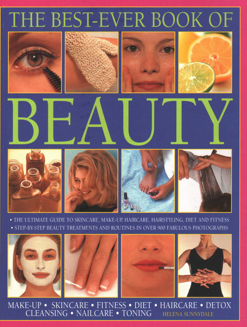 The Best-Ever Book of Beauty by Helena Sunnydale, 9781844779536