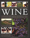 The Illustrated Encyclopedia of Wine (A Definitive Tour Through the World of Wine, With Over 500 Photographs, Maps and Wine Labels) by Stuart Walton, 9781844779680
