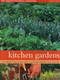 Kitchen Gardens (The Green-Fingered Gardener: The Definitive Step-By-Step Guide To Growing Fruit, Vegetables And Herbs) by Richard Bird, 9781846811432