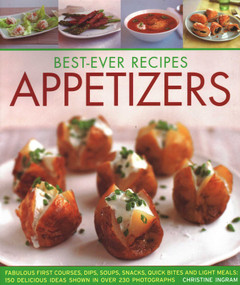 Best-Ever Recipes Appetizers by Christine Ingram, 9781846811913