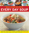 Best-Ever Recipes: Every Day Soup by Anne Sheasby, 9781846812057