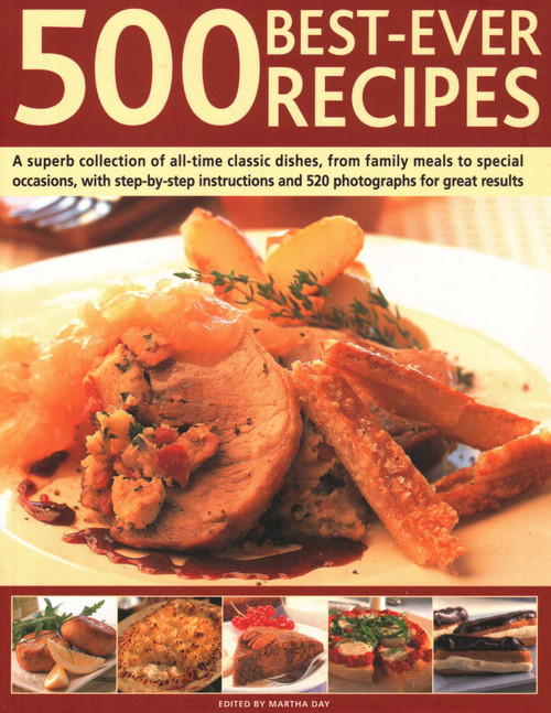 500 Best Ever Recipes by Martha Day, 9781846815720