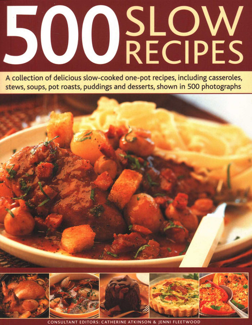 500 Slow Recipes - 9781846817281 by Catherine Atkinson, Jenni Fleetwood, 9781846817281